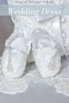 wedding shoes with the words made from your wedding dress