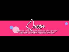 a pink and black banner with the words queen on it