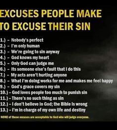 an image of a man standing in front of a cross with the words, excuses people make to execute their sin