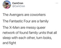 the avengerss are coworkers the fantastic four are a family