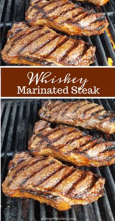 grilled steaks on the grill with text overlay that reads whiskey marinated steak