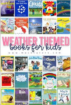 books for kids with the title, weather themed books for kids