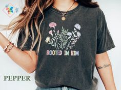 Comfort Color Rooted in Him Shirt Christian Shirts - Etsy Boho Tshirts, Cross Shirt, Skeleton Shirt, Trendy Gifts, Retro Tee, Miraculous Medal, Catholic Gifts, Flower Shirt, Boho Print