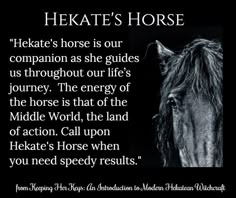 a black and white photo with the words hekate's horse