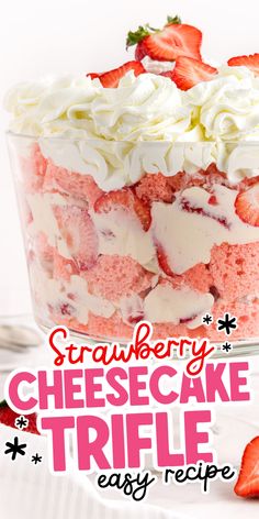 strawberry cheesecake trifle recipe in a glass dish