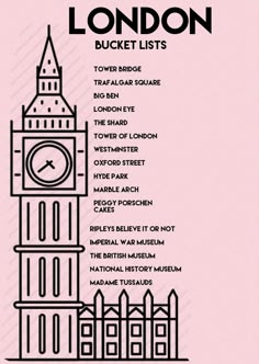 the london bucket list is shown in black and white, with an outline of big ben