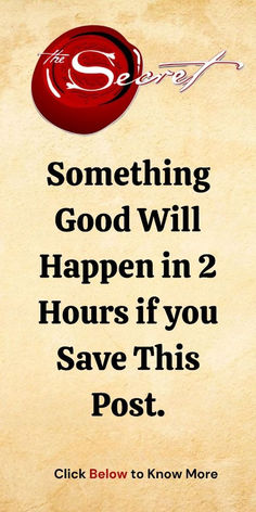 a sign that says something good will happen in 2 hours if you save this post