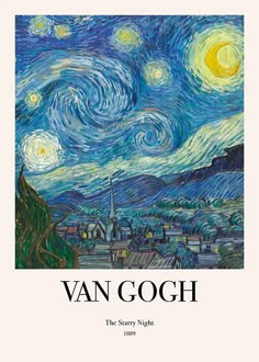 van gogh the starry night poster with an image of a city in the background