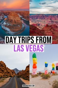 the las vegas desert with text overlaying it that reads day trips from las vegas