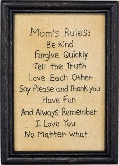 a framed poem with the words mom's rules