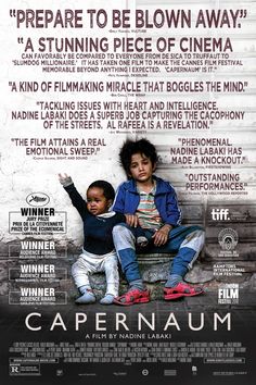 the movie poster for capernaum features two children sitting on a bench with their arms in the air