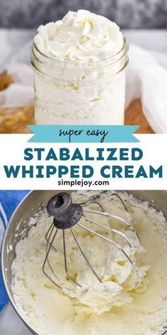 whipped cream in a bowl with a whisk on top and the words super easy stabalized whipped cream