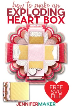 an image of a heart box with the text how to make an exploding heart box