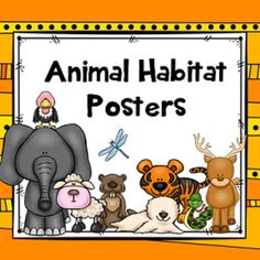 an animal habitat poster with animals and birds