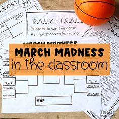 march madness in the classroom with an orange basketball on top of it and other activities