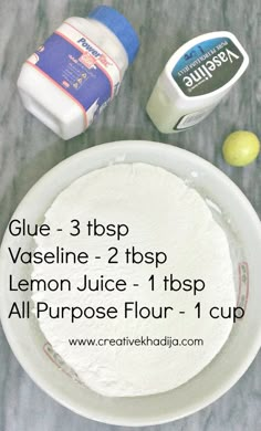 ingredients for lemon juice on a table with text overlay that reads glue - 3 tbp vaseine 2 tbp lemon juice 1 tbp all purpose flour 1 cup