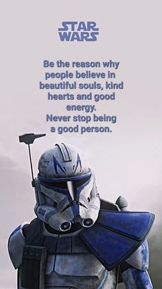 a star wars poster with the quote be the reason why people believe in beautiful sons, kind of energy