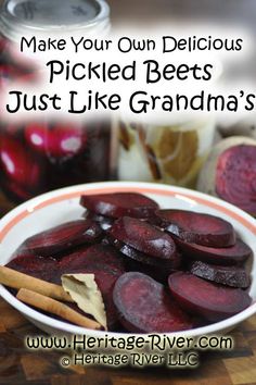 beets in a bowl with text overlay that reads learn the secret to making grandma's old - fashioned pickled beets