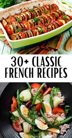 different types of french dishes with text overlay that reads 30 + classic french recipes