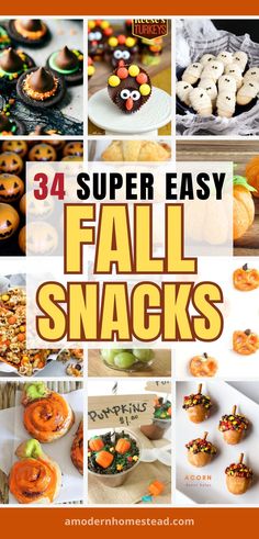 the cover of 34 super easy fall snacks