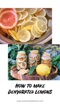 how to make dehydrated lemons in mason jars with text overlay