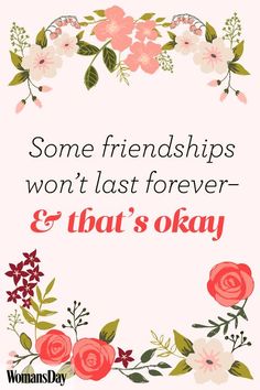 some friends won't last forever and that's okay quote on pink background