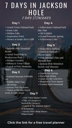 the 7 days in jackson's hole tour poster with information for each route and its locations