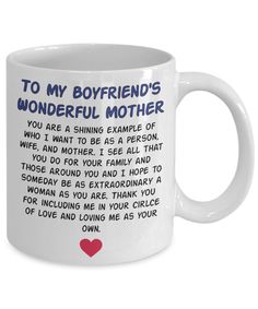 a white coffee mug with the words to my boyfriend's wonderful mother