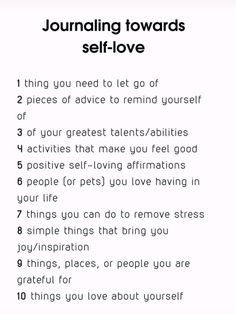 a poster with the words journaling towards self - love written in black and white