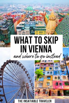 what to skip in vienna and where to go instead - the instable traveler