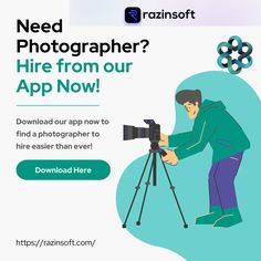 a man holding a camera with the words need photographer? hire from our app now