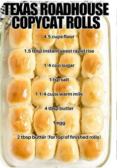 the recipe for texas roadhouse copycat rolls is shown in a glass baking dish