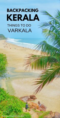 a beach with palm trees and the words, one week in india keralla