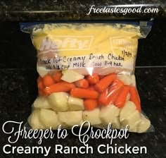 freezer to crockpot creamy ranch chicken is packed in a bag on the counter