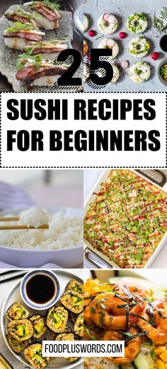 25 sushi recipes for beginners