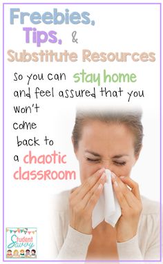 a woman is blowing her nose with the words, freebies tips and substitute resources