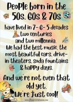 a poster with the words people born in the 50's and 70's