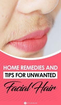 Are you suffering from unwanted facial hair? Then, your wait is over. Click here to learn how to get rid of facial hair with simple and effective home remedies. Chin Hair Removal, Upper Lip Hair Removal, Permanent Facial Hair Removal, Best Facial Hair Removal, Electrolysis Hair Removal, Lip Hair Removal, Upper Lip Hair, Hair Removal Diy, Unwanted Hair Permanently