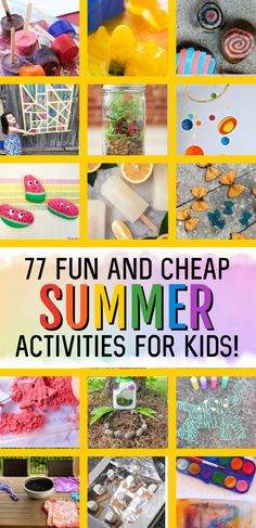 the words 7 fun and cheap summer activities for kids on top of pictures of different items