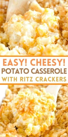 an easy cheesy potato casserole with ritz crackers on top