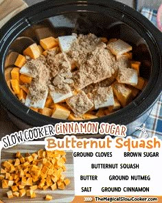 an advertisement for the cinnamon sugar butternut squash recipe is shown in front of a crock pot