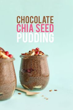 chocolate chia seed pudding in two glasses with spoons on the side and text overlay reading chocolate chia seed pudding