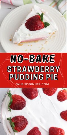 no - bake strawberry pudding pie with whipped cream and fresh strawberries on top