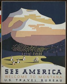 a poster advertising the us travel bureau for see america, with mountains in the background