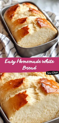 easy homemade white bread in a loaf pan