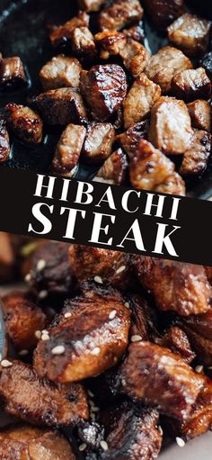 the words hibachi steak are in front of an image of cooked meats