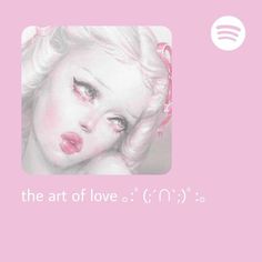 the art of love by marilyn monroe on pink background with white and black text overlay