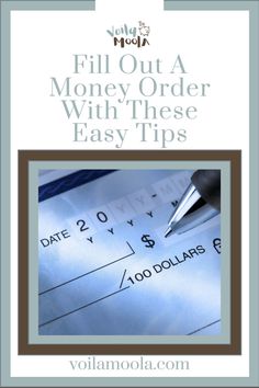 a checklist with the title fill out a money order with these easy tips