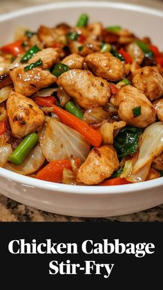 chicken and vegetable stir - fry in a white bowl with the words chicken cabbage stir - fry