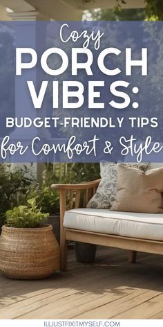 porch vibes budget - friendly tips for comfort and style